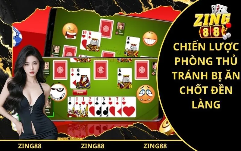 Chiến lược phòng thủ tránh bị ăn chốt đền làng
