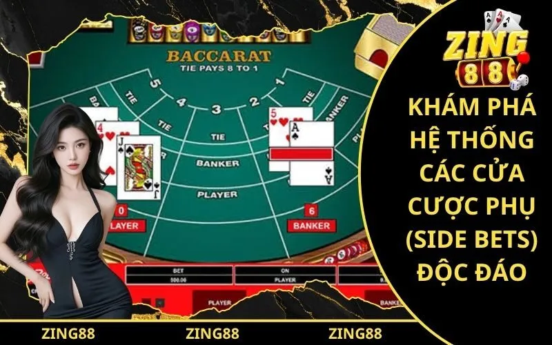Khám phá hệ thống các cửa cược phụ (Side Bets) độc đáo