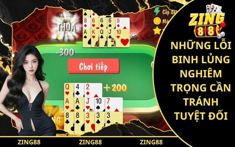 Những Lỗi Binh Lủng Nghiêm Trọng Cần Tránh Tuyệt Đối