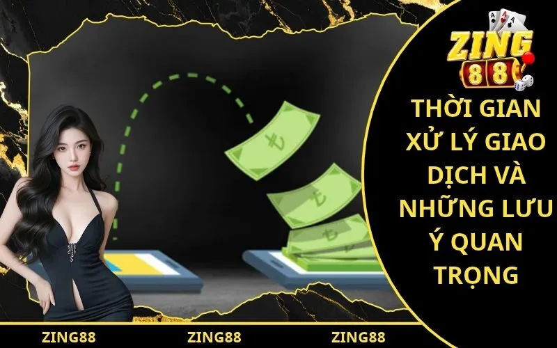 Thời gian xử lý giao dịch và những lưu ý quan trọng