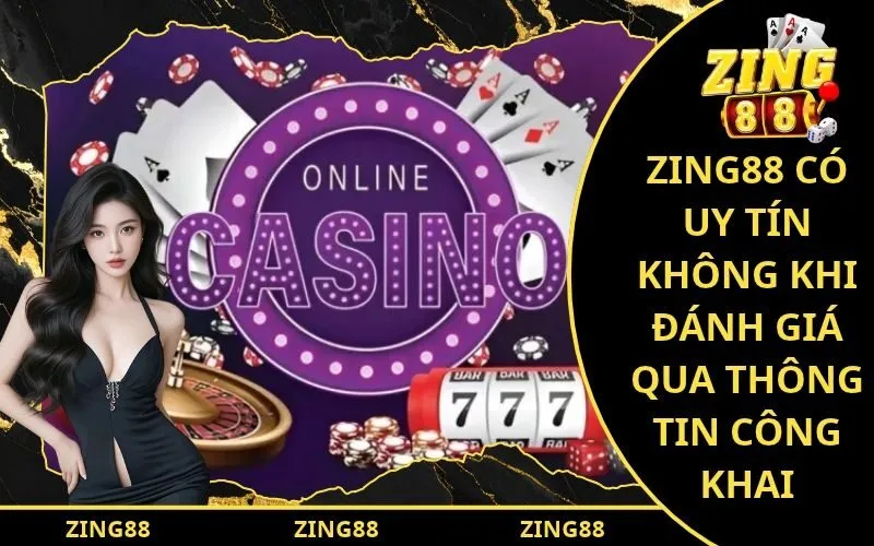 Zing88 Có Uy Tín Không